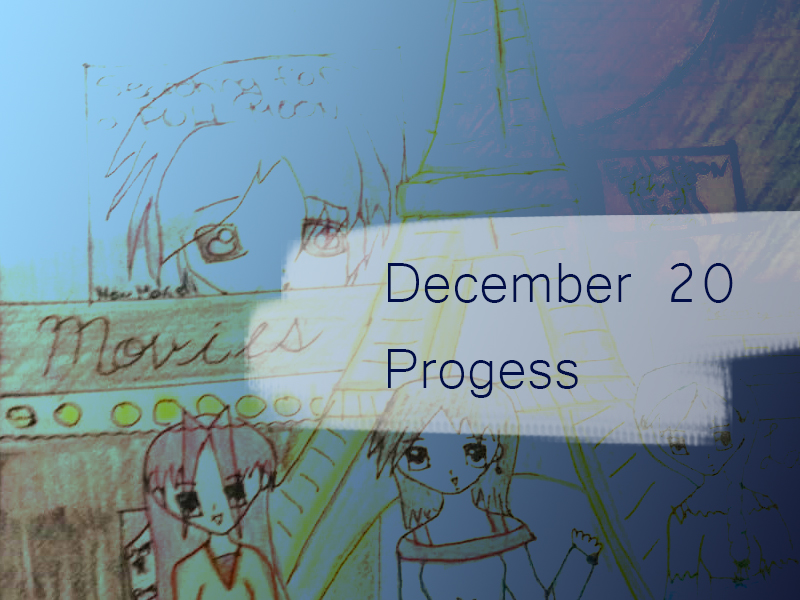 December 20 Progress: Art Background and things I already “know”